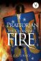 [Praetorian 05] • Praetorian · The Cleansing Fire